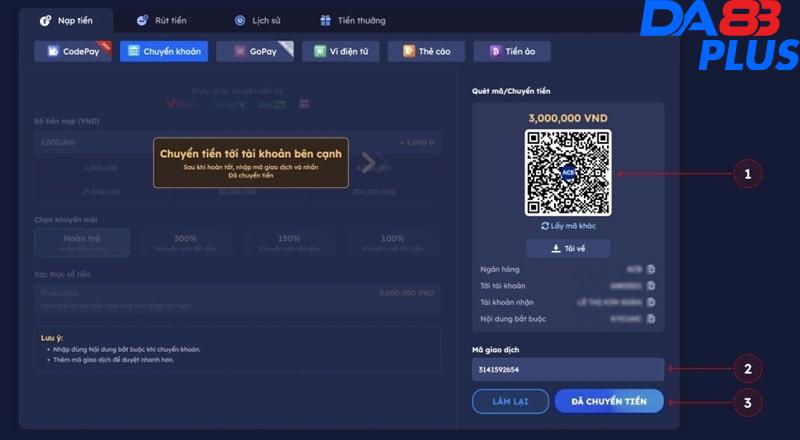 Bạn có thể nạp tiền DA88 thông qua chuyển khoản mã QR hoặc copy thông tin